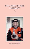 NHL Phili stary indiany (eBook, ePUB) NHL Phili stary indiany (eBook, ePUB)