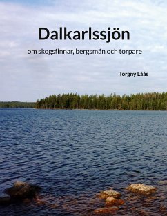 Dalkarlssjön (eBook, ePUB) - Låås, Torgny