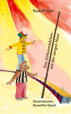 Das Zirkusmädchen mit der langen Nase (eBook, ePUB)
