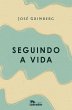 Seguindo a vida (eBook, ePUB) - Bild 1