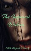 The Imperial Wolves (eBook, ePUB)