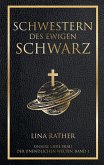Schwestern des Ewigen Schwarz - Unsere liebe Frau der endlosen Welten 1 (eBook, ePUB)