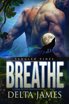 Breathe (Tangled Vines, #3) (eBook, ePUB) - James, Delta