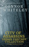 City of Assassins Urban Fantasy Collection: 4 Urban Fantasy Novellas (City of Assassins Fantasy Stories, #5) (eBook, ePUB)