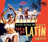 Let'S Go Latin Once Again - More Vocal... - Bild 1