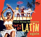 Let'S Go Latin Once Again-More Vocal Group Harmo