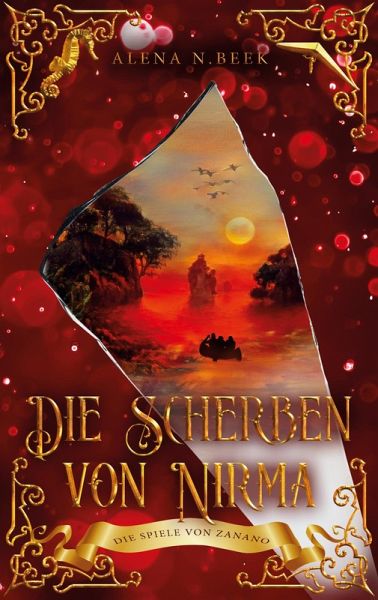 Die Scherben von Nirma - Die Spiele von Zanano (eBook, ePUB)