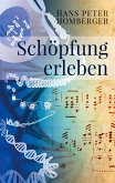 Schöpfung erleben (eBook, ePUB)