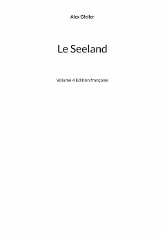 Le Seeland (eBook, ePUB) - Gfeller, Alex