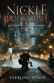 Nickle Brickle'Bee: In the Halls of Harbordeen (eBook, ePUB)