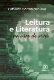 Leitura e Literatura na Arte de Viver (eBook, ePUB)