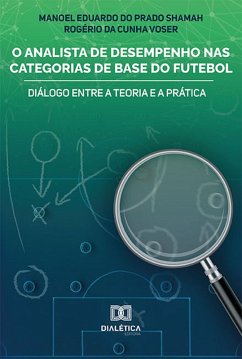 Cover O Analista de Desempenho nas Categorias de Base do Futebol (eBook, ePUB)