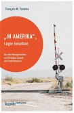 "In Amerika", sagte Jonathan (eBook, ePUB)