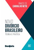 Novo divórcio brasileiro (eBook, ePUB) Novo divórcio brasileiro (eBook, ePUB)