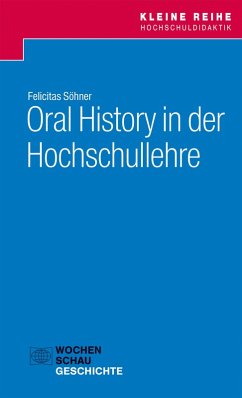 Cover Oral History in der Hochschullehre (eBook, PDF)