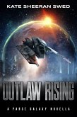 Outlaw Rising (Parse Galaxy, #0) (eBook, ePUB)