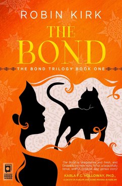 The Bond (The Bond Trilogy, #1) (eBook, ePUB) - Kirk, Robin