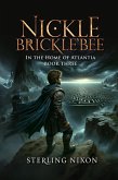 Nickle Brickle'Bee: In the Home of Atlantia (eBook, ePUB)
