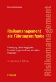Risikomanagement als Führungsaufgabe (eBook, PDF)