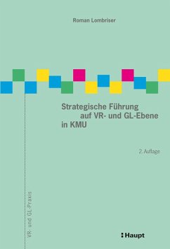 Strategische Führung auf VR- und GL-Ebene in KMU (eBook, PDF) - Lombriser, Roman