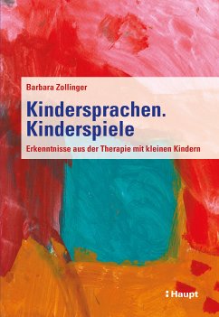 Kindersprachen. Kinderspiele (eBook, PDF) - Zollinger, Barbara