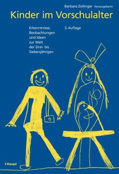 Kinder im Vorschulalter (eBook, PDF) - Zollinger, Barbara; Katz-Bernstein, Nitza; Bachmann, Helen I.; Bürki, Dominique; Mathieu, Susanne; Peter, Ursula; Schürmann, Kurt
