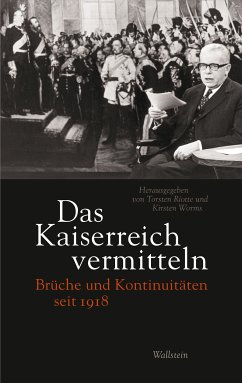 Das Kaiserreich vermitteln (eBook, PDF)