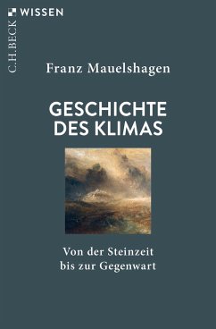 Geschichte des Klimas - Mauelshagen, Franz