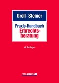 Praxis-Handbuch Erbrechtsberatung