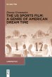 The US Sports Film: A Genre of American... - Bild 1