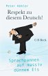 Respekt zu diesem Deutsch! - Bild 1