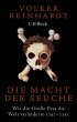 Die Macht der Seuche - Bild 1