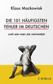 Die 101 häufigsten Fehler im Deutschen