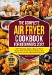 The Complete Air Fryer Cookbook for... - Bild 1