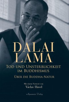 Tod und Unsterblichkeit im Buddhismus - Dalai Lama XIV.