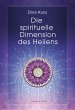 Die spirituelle Dimension des Heilens - Bild 1