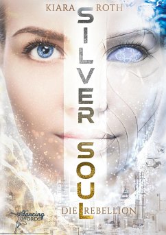 Silver Soul - Roth, Kiara