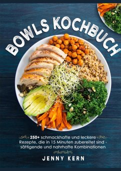 Bowls Kochbuch - Kern, Jenny