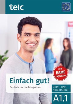 Einfach gut! Deutsch für die Integration A1.1 Kurs- und Arbeitsbuch - Angioni, Milena;Hälbig, Ines