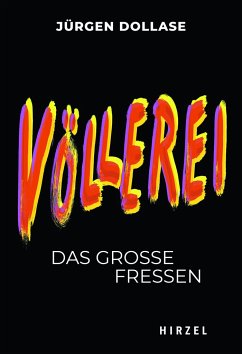 Völlerei - Dollase, Jürgen