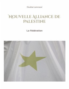 Nouvelle Alliance de Palestine - Lamraoui, Ouafae