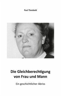 Die Gleichberechtigung von Frau und Mann - Theobald, Paul