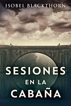 Sesiones en la Cabaña (eBook, ePUB) - Blackthorn, Isobel