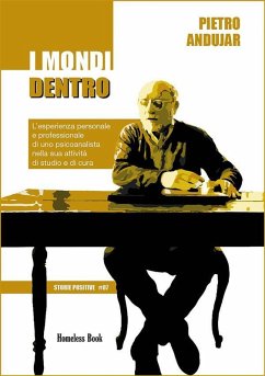 I mondi dentro (eBook, ePUB) - Andujar, Pietro