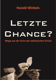 Letzte Chance? (eBook, ePUB) - Winkels, Harald