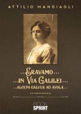 Eravamo… …in Via Galilei… …alcuni Calvus ad Avola… (eBook, PDF)