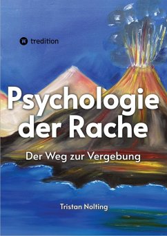 Psychologie der Rache (eBook, ePUB) - Nolting, Tristan