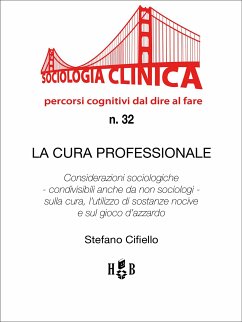 La cura professionale (eBook, ePUB) - Cifiello, Stefano