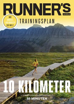 RUNNER'S WORLD 10 Kilometer unter 50 Minuten (eBook, PDF) - Runner`s World