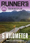 RUNNER'S WORLD 5 Kilometer - Einfach nur Ankommen (eBook, PDF)